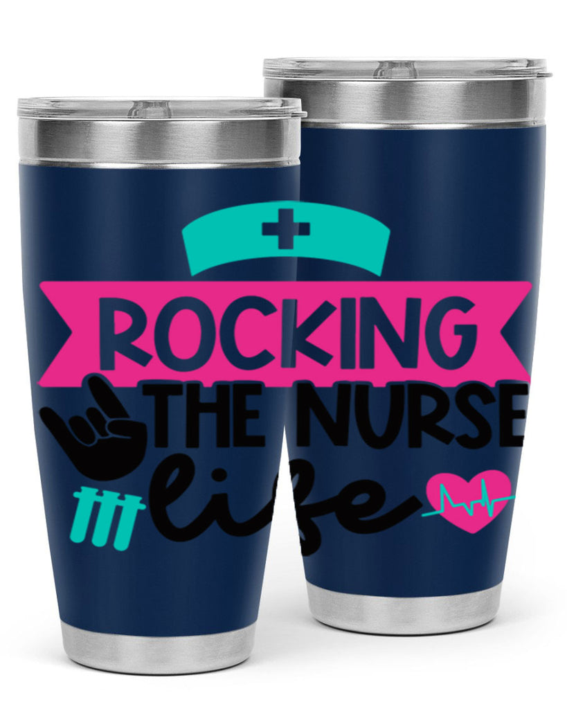 Rocking The Nurse Life Style Style 54#- nurse- tumbler