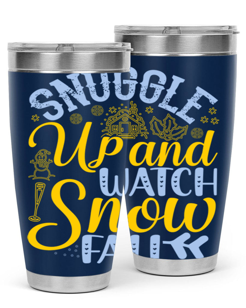 Snuggle up and watch snow fall385#- winter- Tumbler