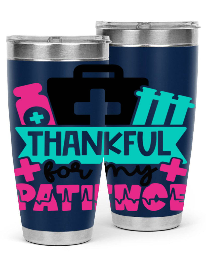 Thankful For My Patience Style Style 22#- nurse- tumbler