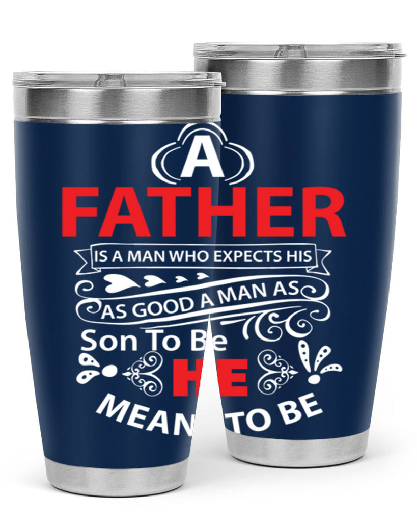 a father 247#- fathers day- Tumbler