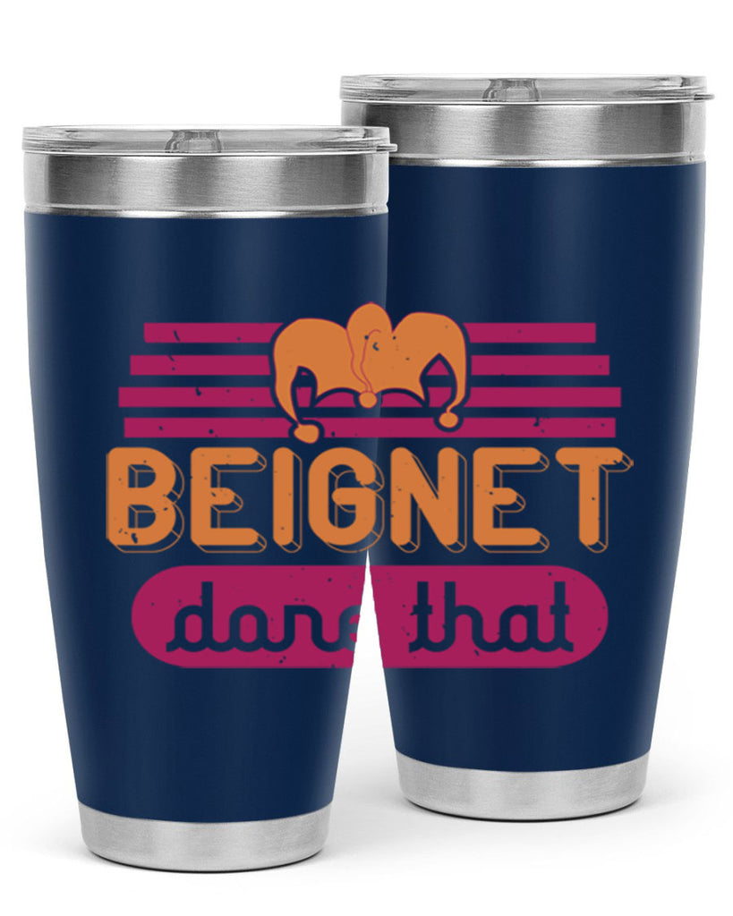 beignet done that 26#- mardi gras- Tumbler