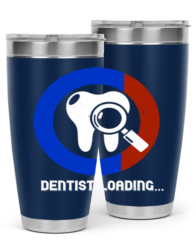 dentist loading Style 45#- dentist- tumbler