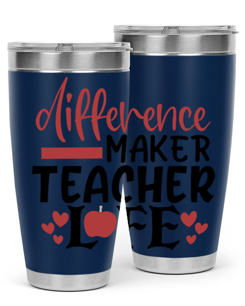 difference maker teacher life Style 184#- teacher- tumbler