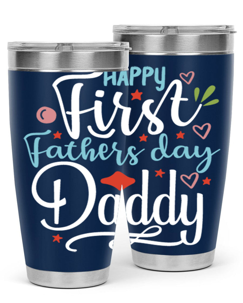 happy first fathers day daddy 89#- fathers day- Tumbler