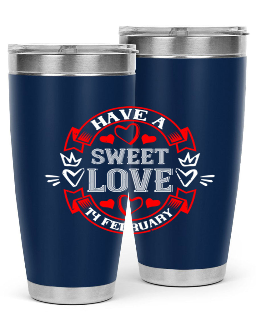 have a sweet love february 58#- valentines day- Tumbler