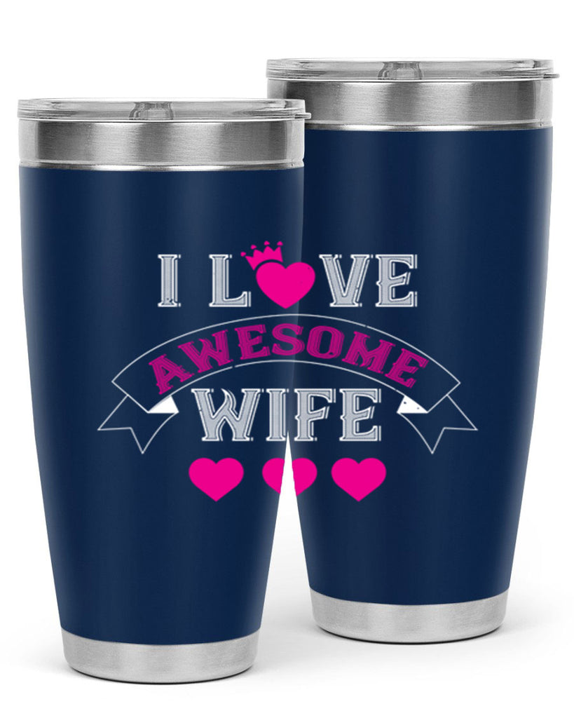 i love awesome wife 57#- valentines day- Tumbler