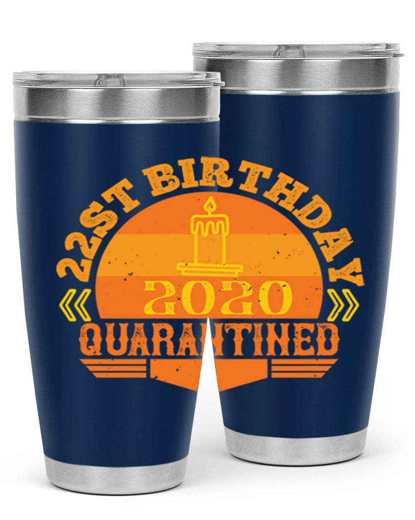 st birthday quarantined 274#- fathers day- Tumbler