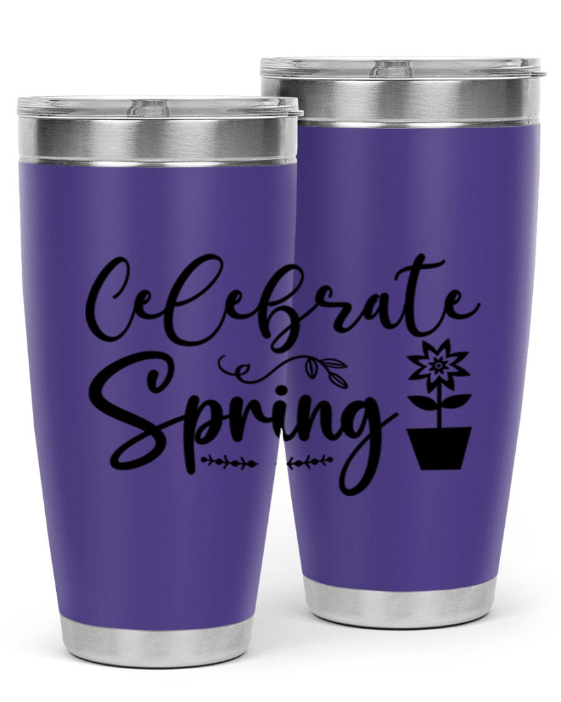 Celebrate Spring 101#- spring- Tumbler