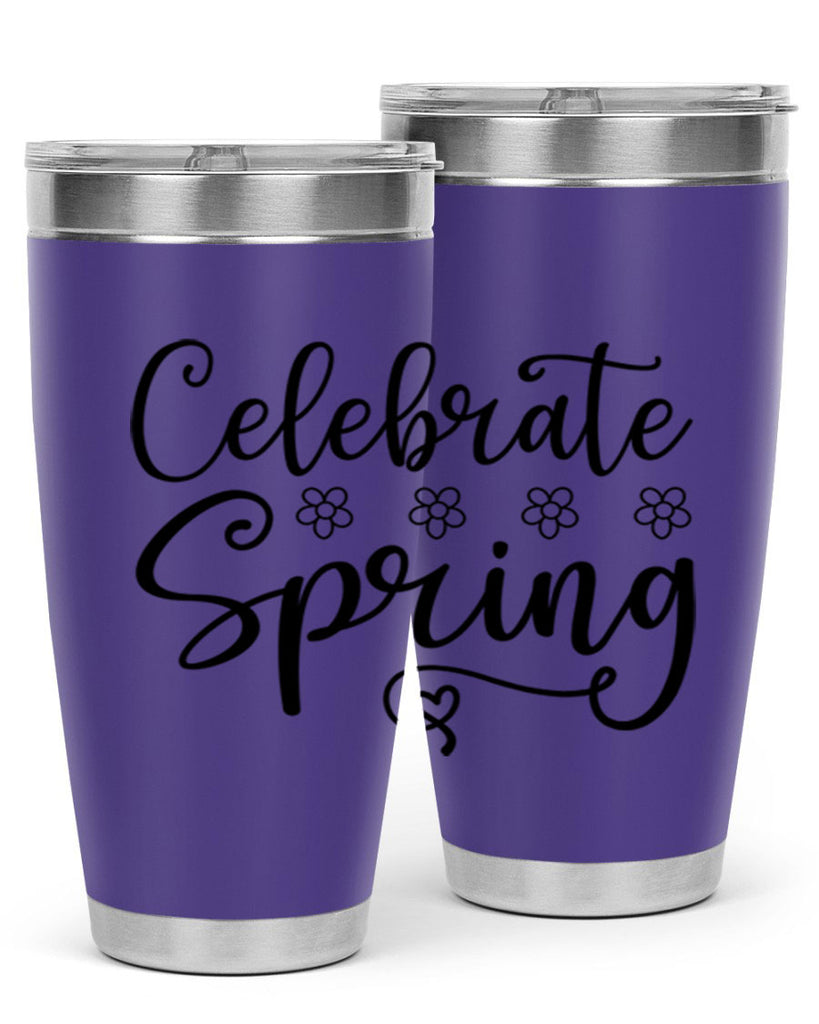 Celebrate spring  105#- spring- Tumbler