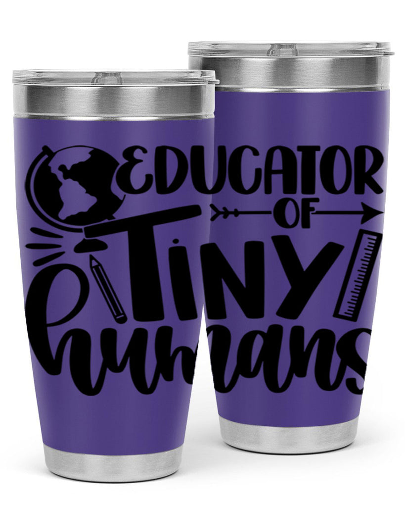 Educator Of Tiny Humans Style 75#- teacher- tumbler