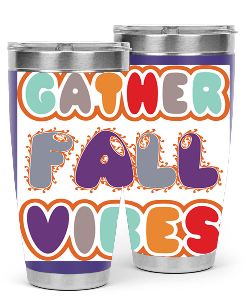 GatherFallVibesdesign 190#- fall- Tumbler