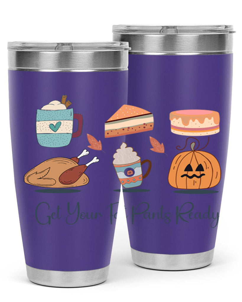 Get Your Fat Pants Ready 193#- fall- Tumbler