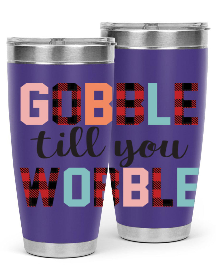 Gobble Till You Wobble 203#- fall- Tumbler