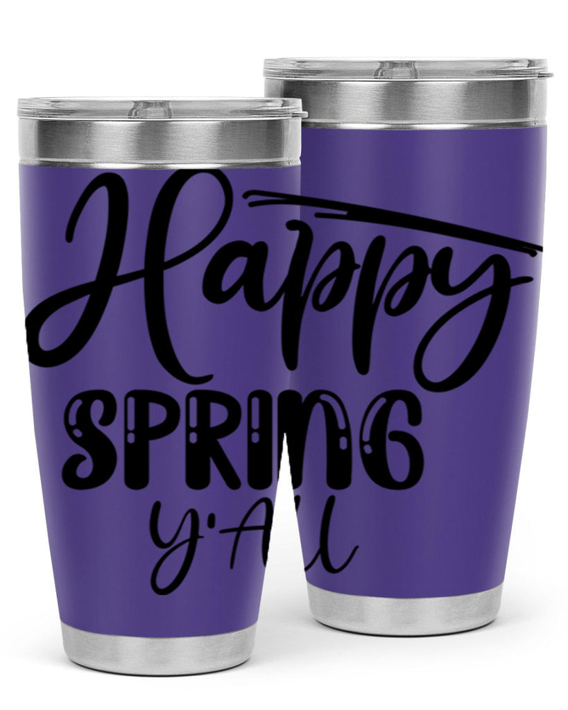 HAPPY SPRING YALL  179#- spring- Tumbler