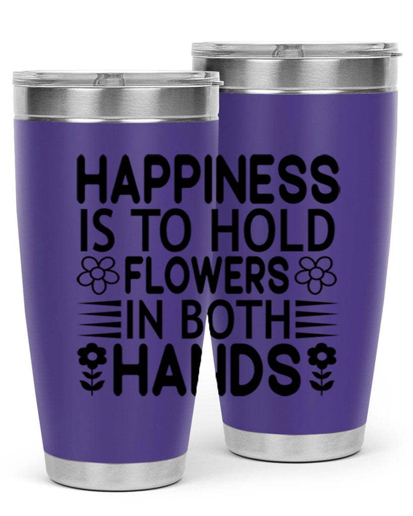 Happiness is to hold flowers 154#- spring- Tumbler