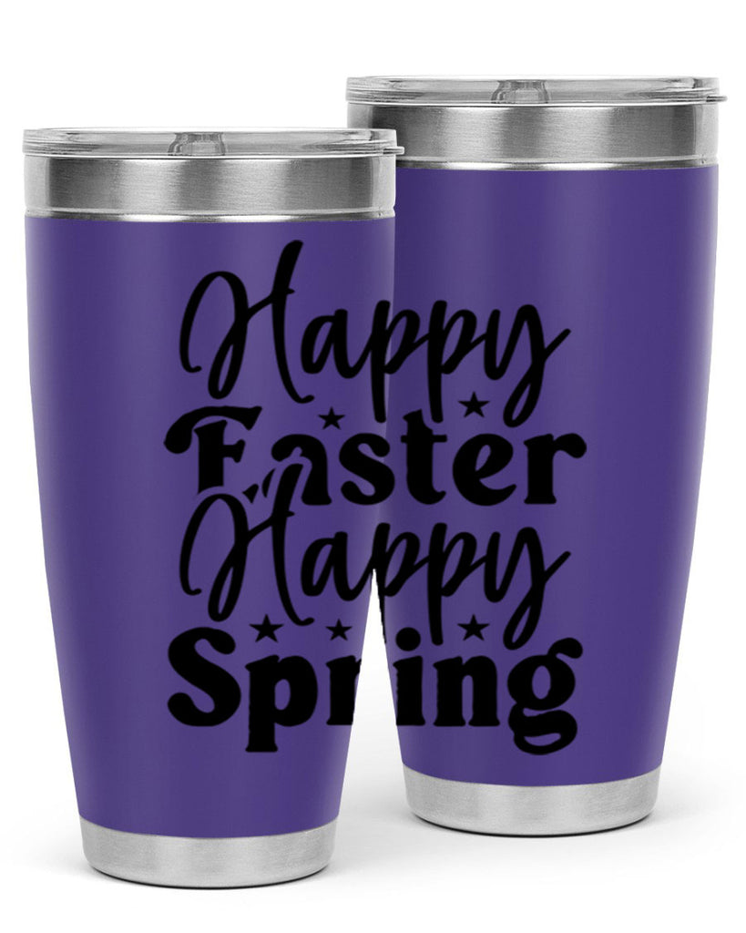 Happy Easter Happy Spring 156#- spring- Tumbler