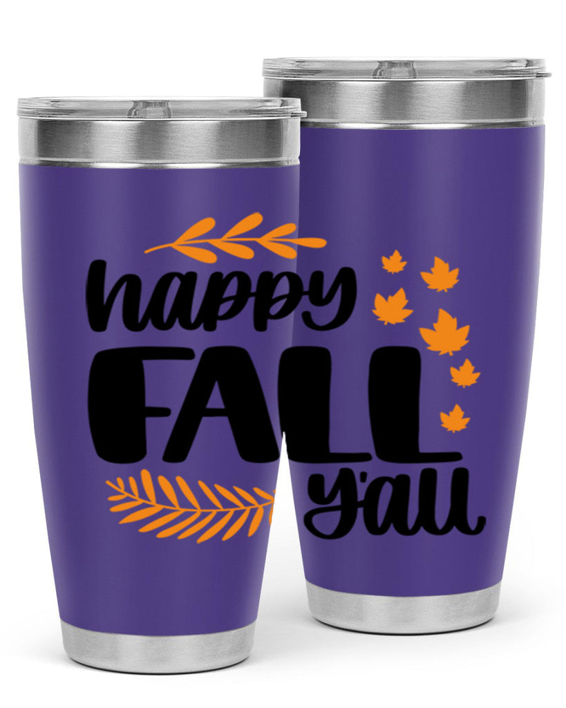 Happy Fall Yall 490#- fall- Tumbler