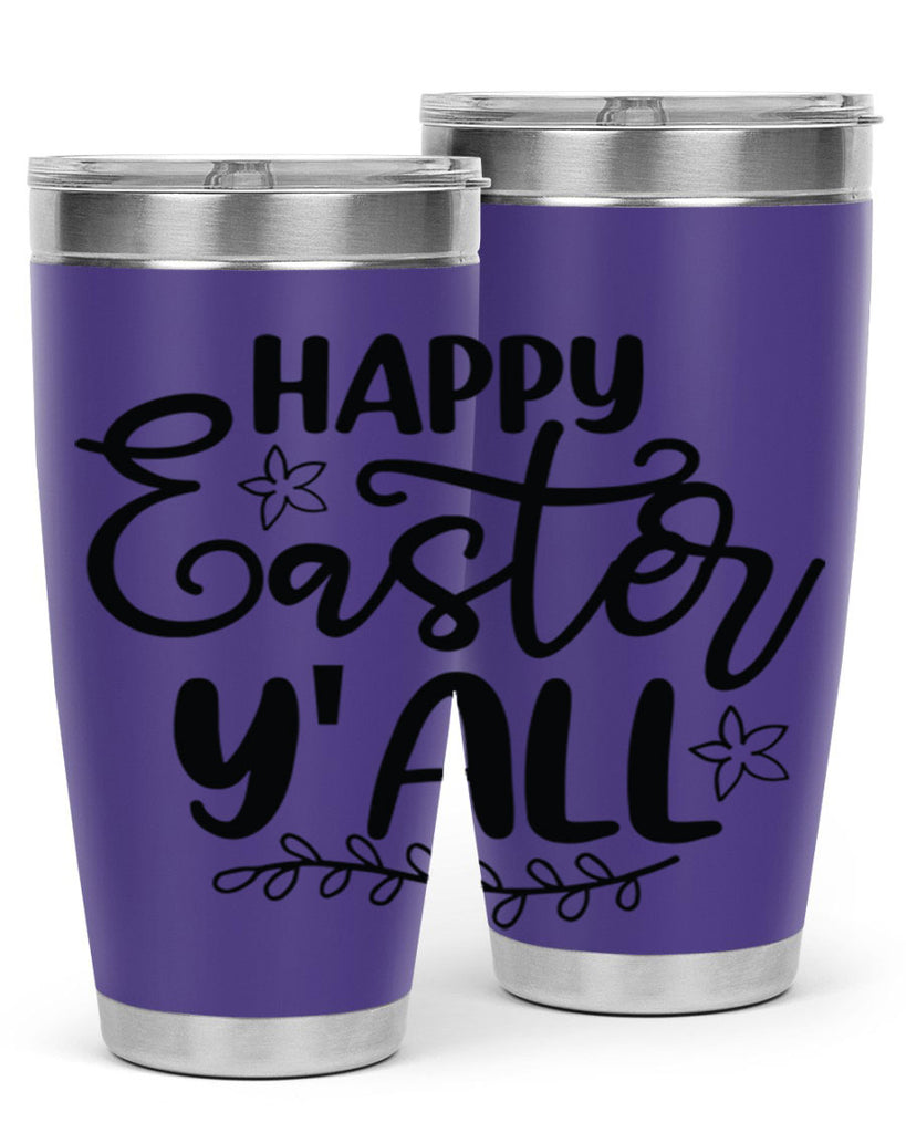 Happy easter yall  177#- spring- Tumbler