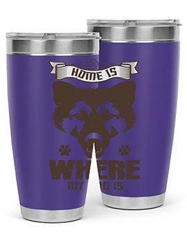 Home Is Where My Dog Is Style 202#- dog- Tumbler