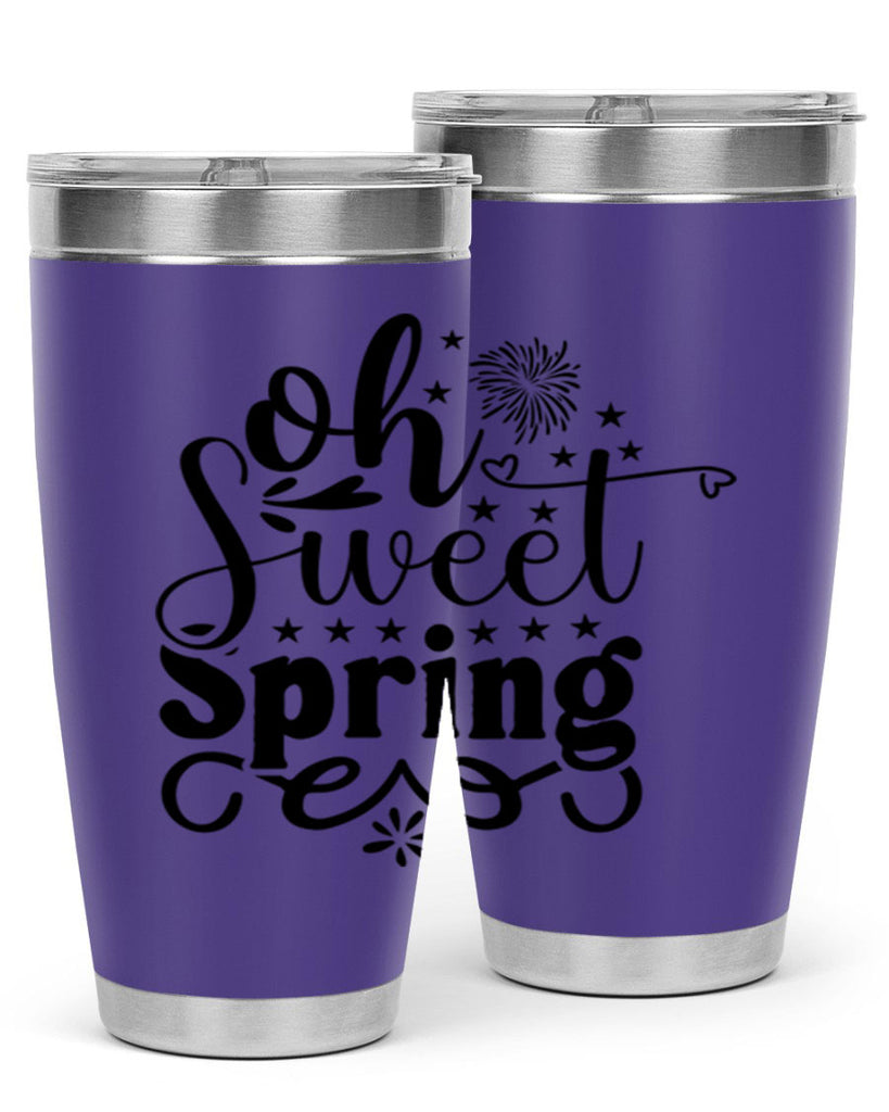 Oh Sweet Spring 371#- spring- Tumbler