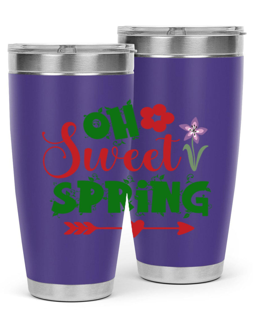 Oh Sweet Spring 385#- spring- Tumbler