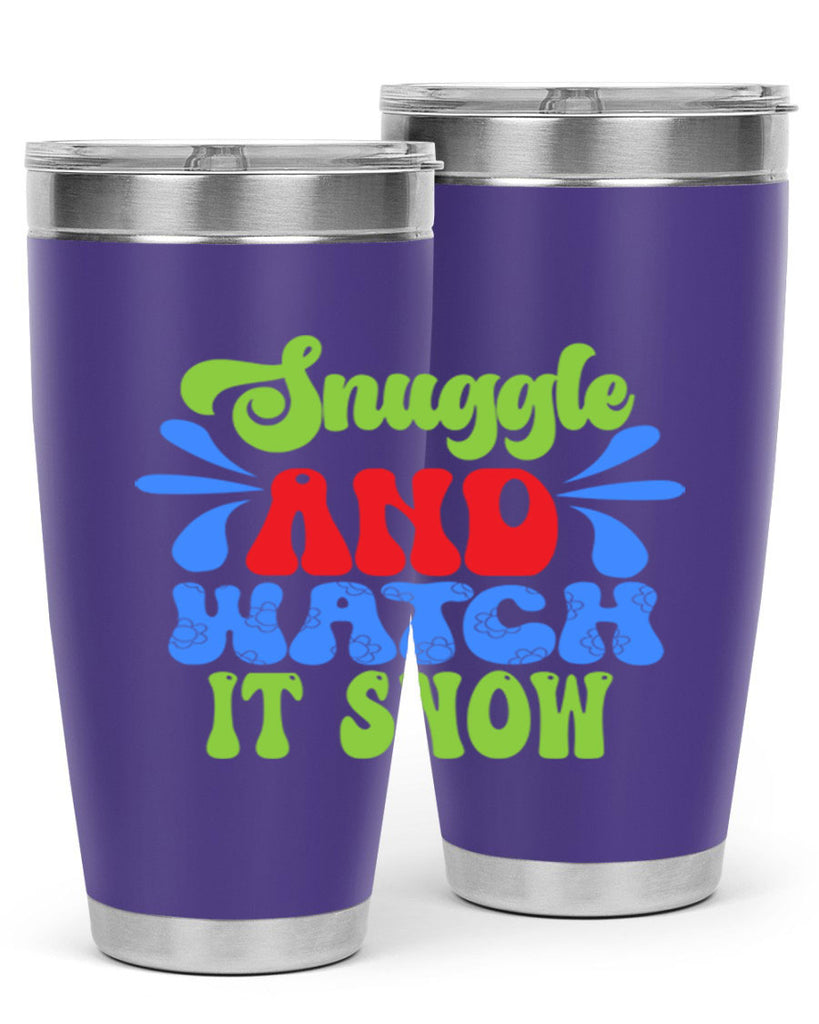 Snuggle and watch it snow 378#- winter- Tumbler