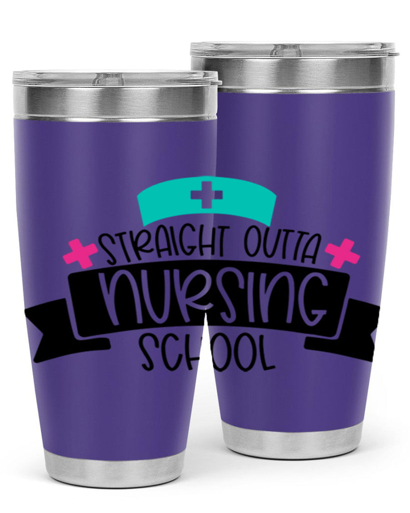 Straight Outta Nursing School Style Style 27#- nurse- tumbler