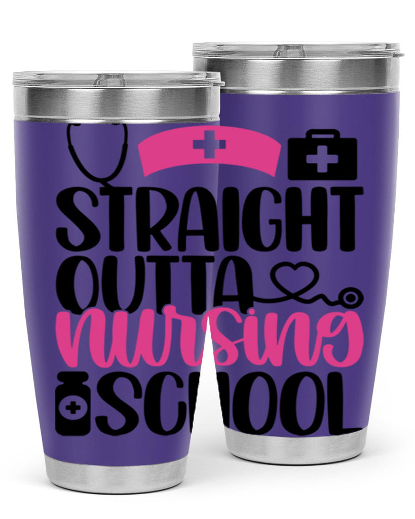 Straight Outta Nursing Style Style 26#- nurse- tumbler