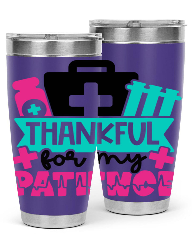 Thankful For My Patience Style Style 22#- nurse- tumbler