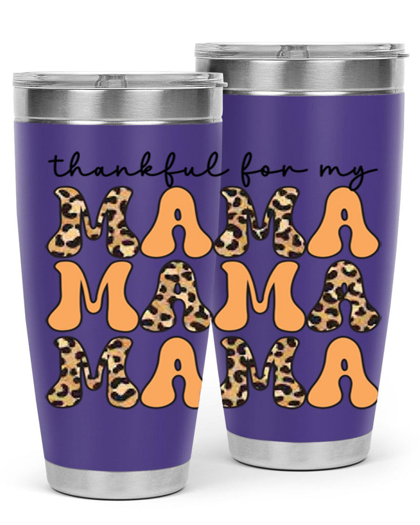 Thankful for my mama 601#- fall- Tumbler