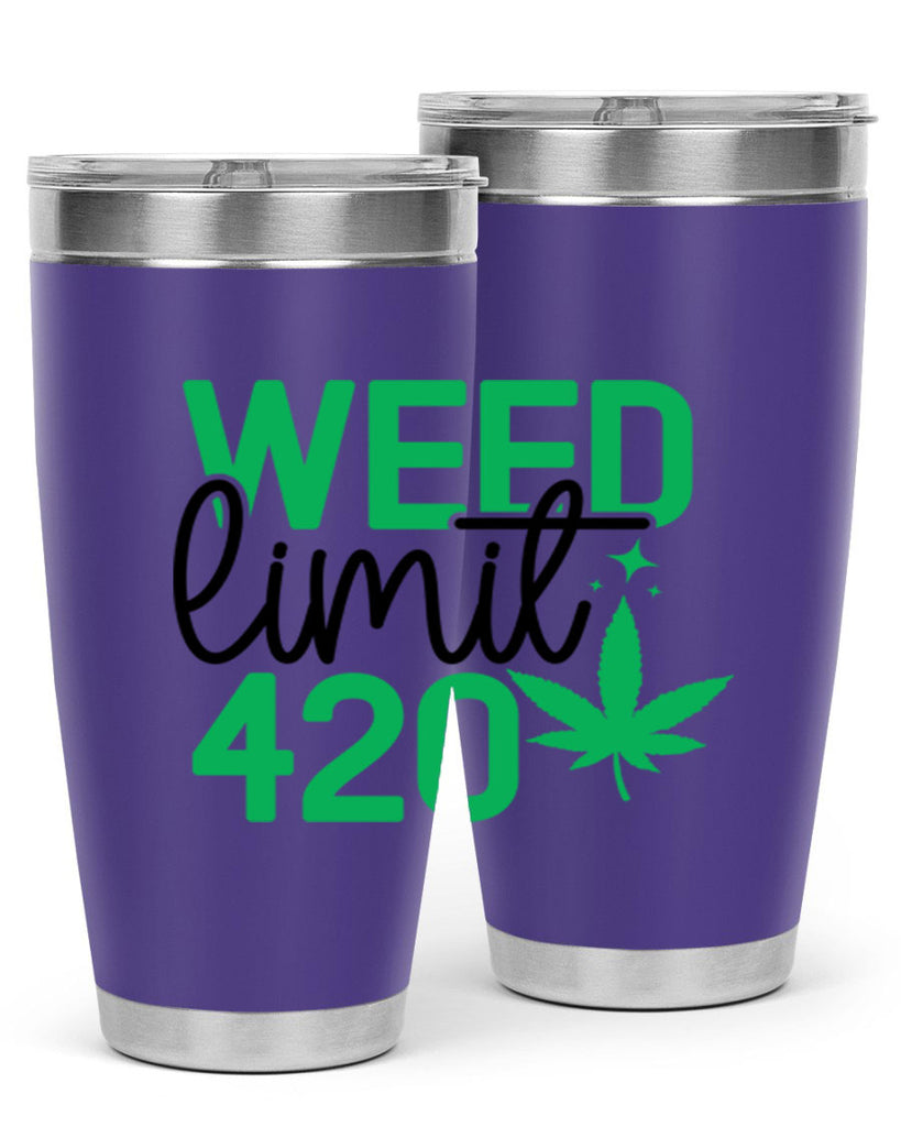 Weed Limit 420 294#- marijuana- Tumbler
