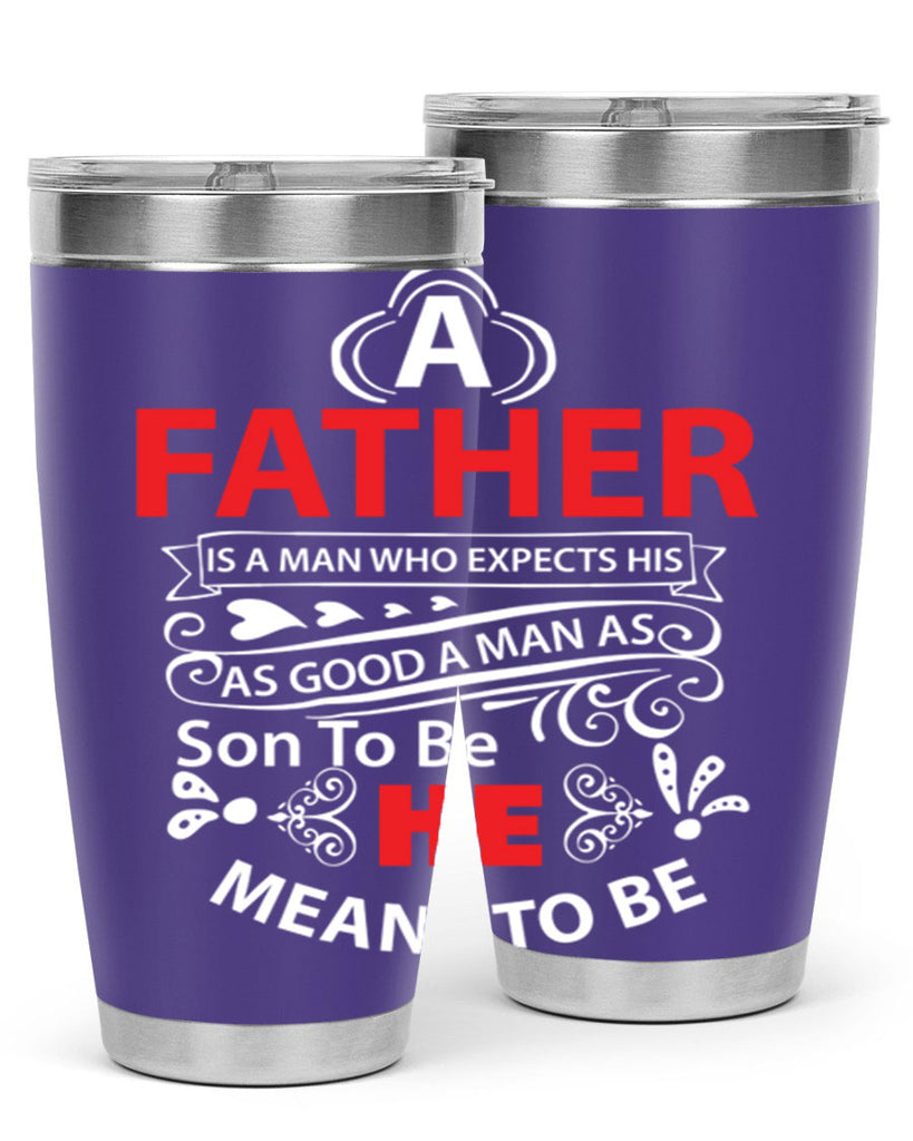 a father 247#- fathers day- Tumbler