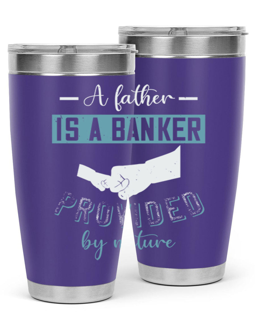 a father is a banker 168#- fathers day- Tumbler