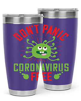 dont panic coronavirus free Style 43#- corona virus- Tumbler