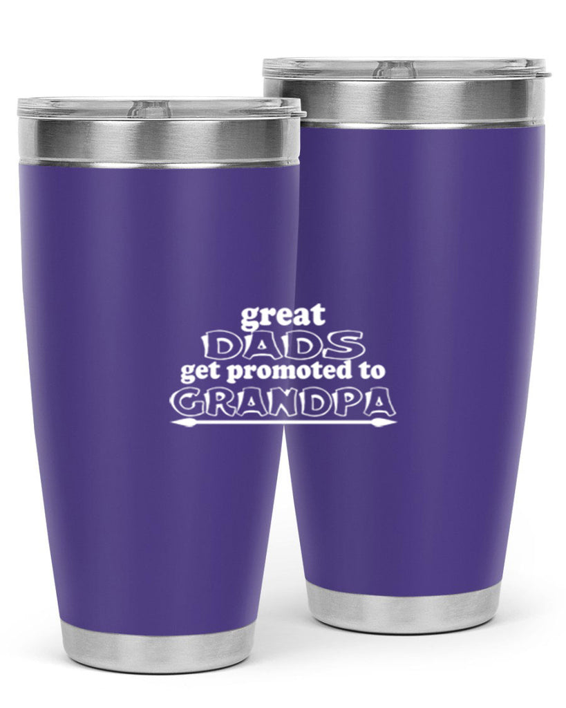 great dads get promoted to 10#- dad- Tumbler