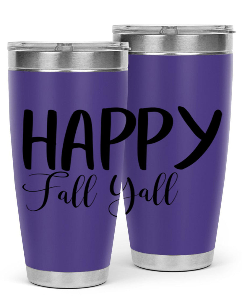happy fall yall 230#- fall- Tumbler