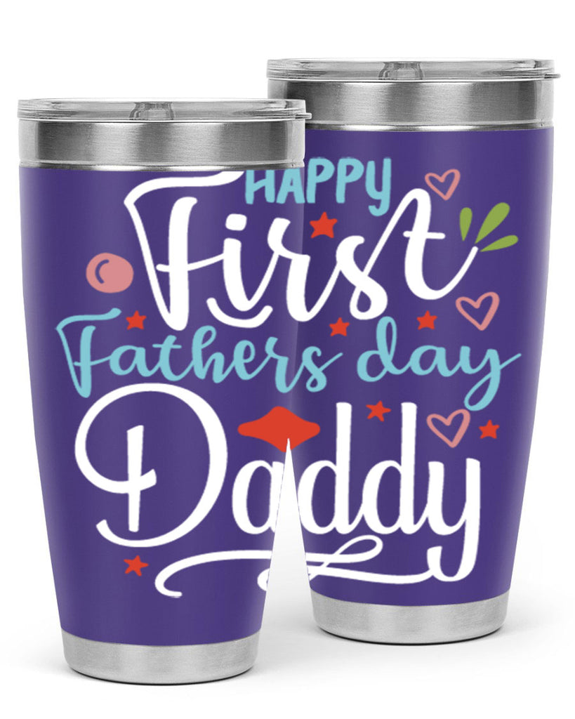 happy first fathers day daddy 89#- fathers day- Tumbler