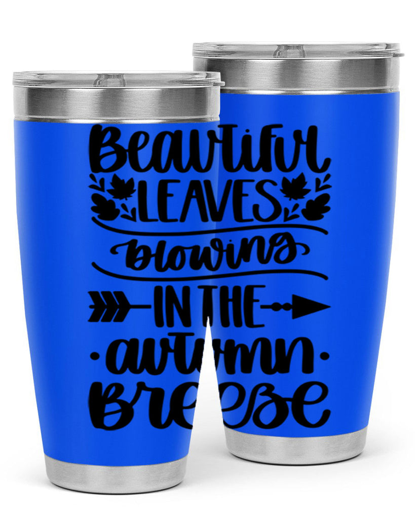 Beautiful Leaves Blowing In The Autumn Breeze 479#- fall- Tumbler
