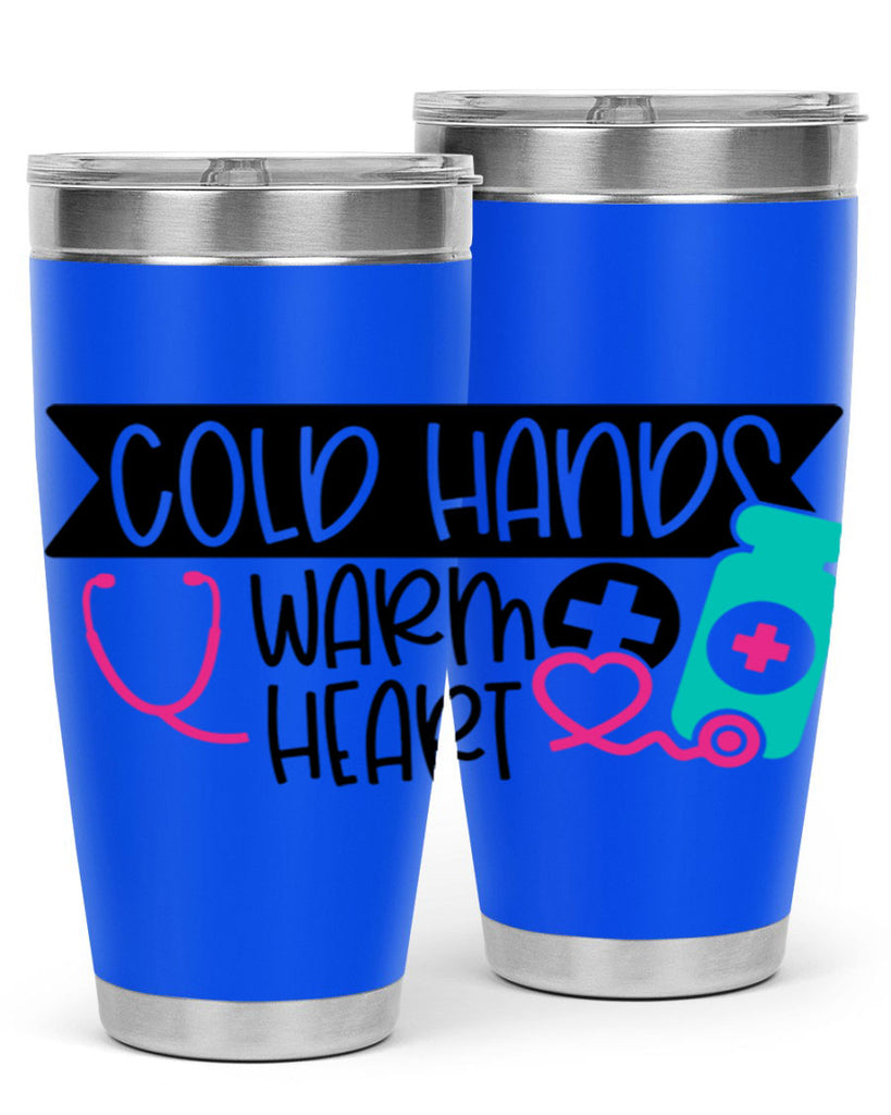 Cold Hands Warm Heart Style Style 205#- nurse- tumbler
