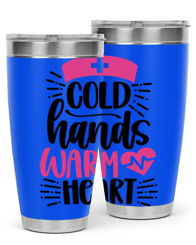 Cold Hands Warm Heart Style Style 206#- nurse- tumbler