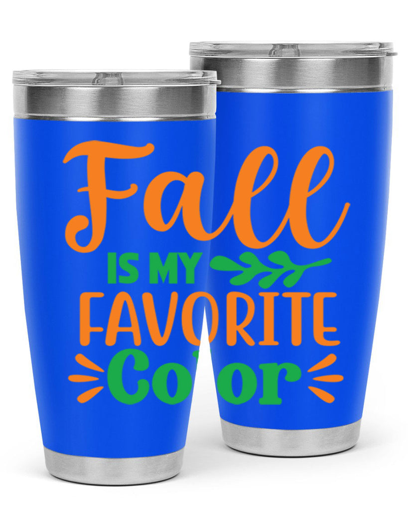 FallisMyFavoriteColor 154#- fall- Tumbler