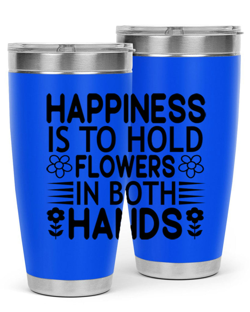 Happiness is to hold flowers 154#- spring- Tumbler