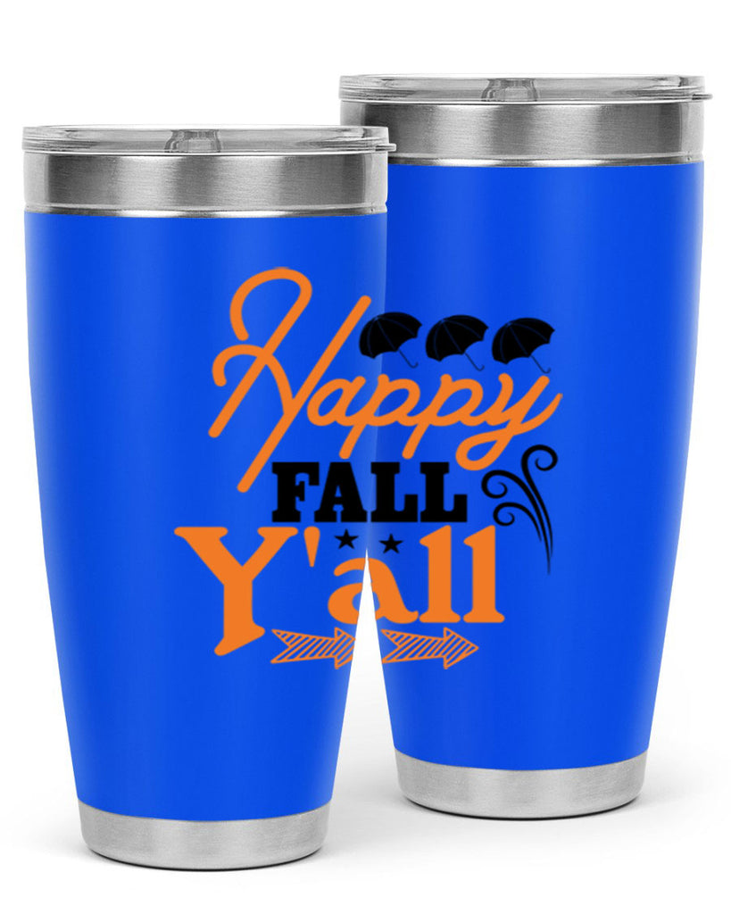 Happy Fall Yall 234#- fall- Tumbler