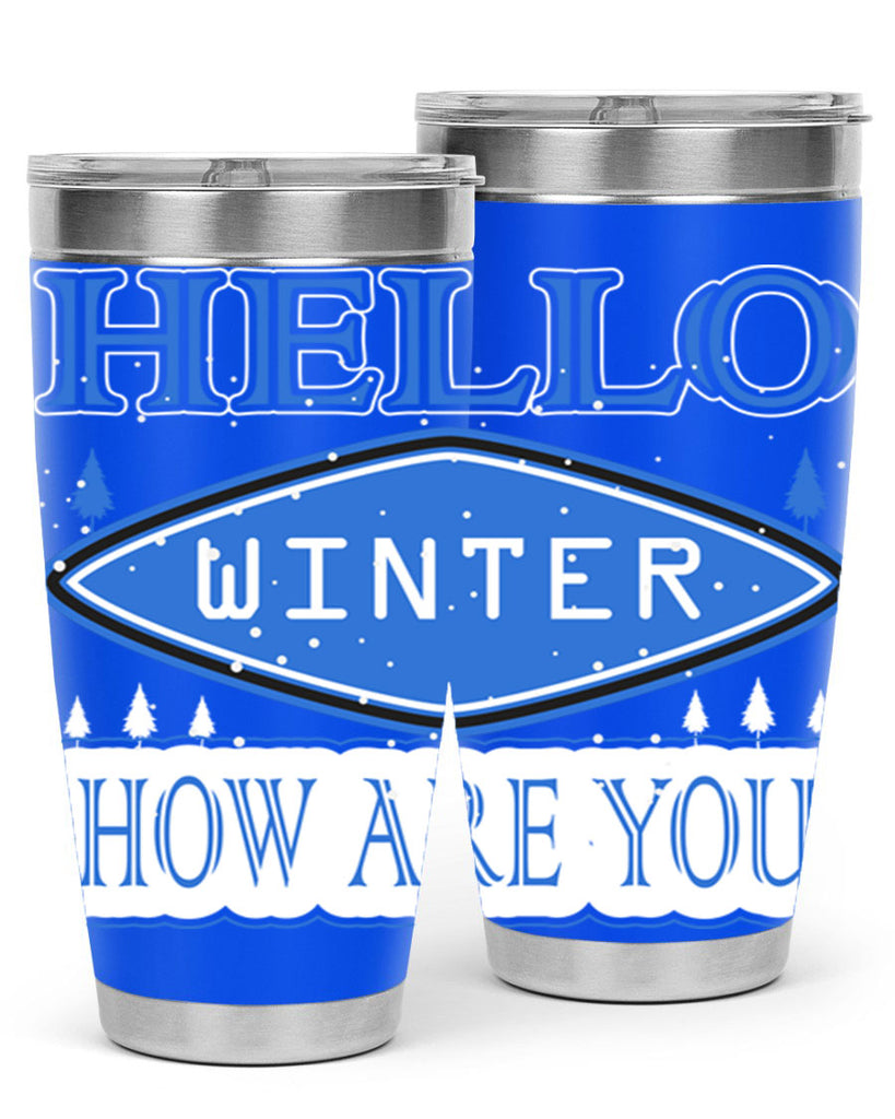 Hello Winter 165#- winter- Tumbler