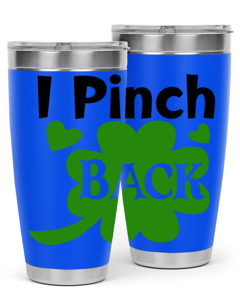 I Pinch Back Style 158#- St Patricks Day- Tumbler