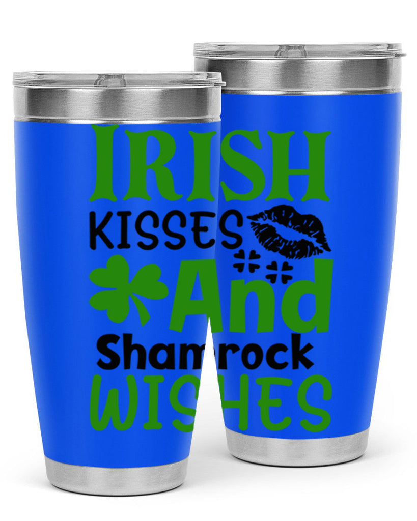 Irish Kisses And Shamrock Wishes Style 156#- St Patricks Day- Tumbler