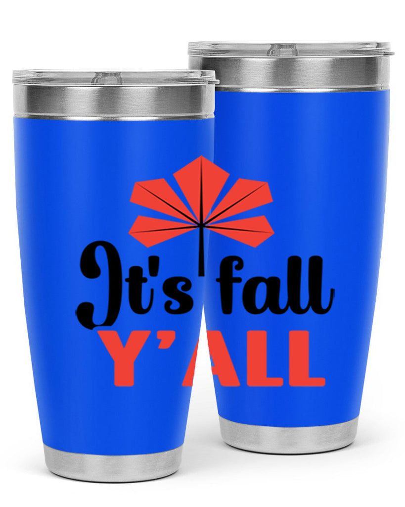 Its fall yall 373#- fall- Tumbler