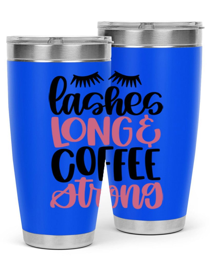 Lashes Long Coffee Strong Style 67#- make up- Tumbler