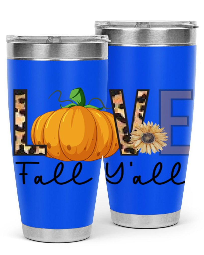 Love FALL YAll 410#- fall- Tumbler