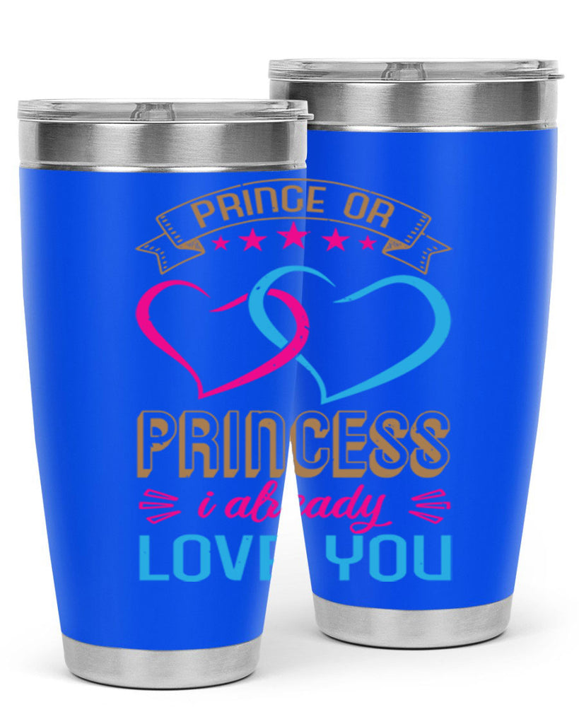 Prince or Princess I already love you Style 18#- baby shower- tumbler